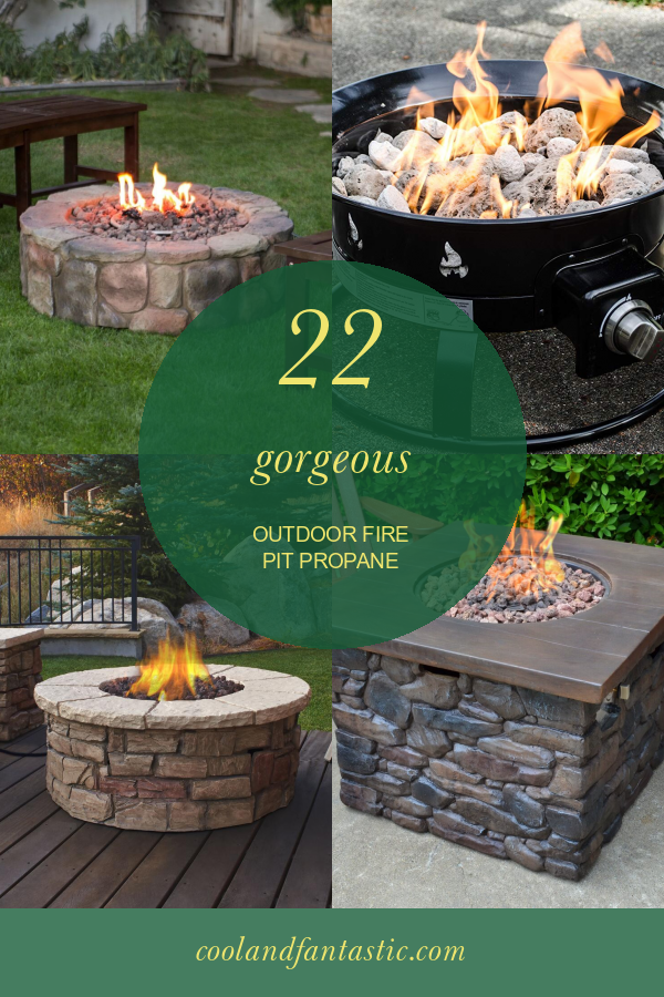 22 Outdoor Fire Pit Propane Home, Family, Style and Art Ideas